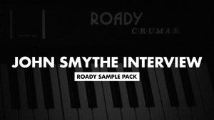 Soul Surplus :: John Smythe Interview - Roady Sample Pack