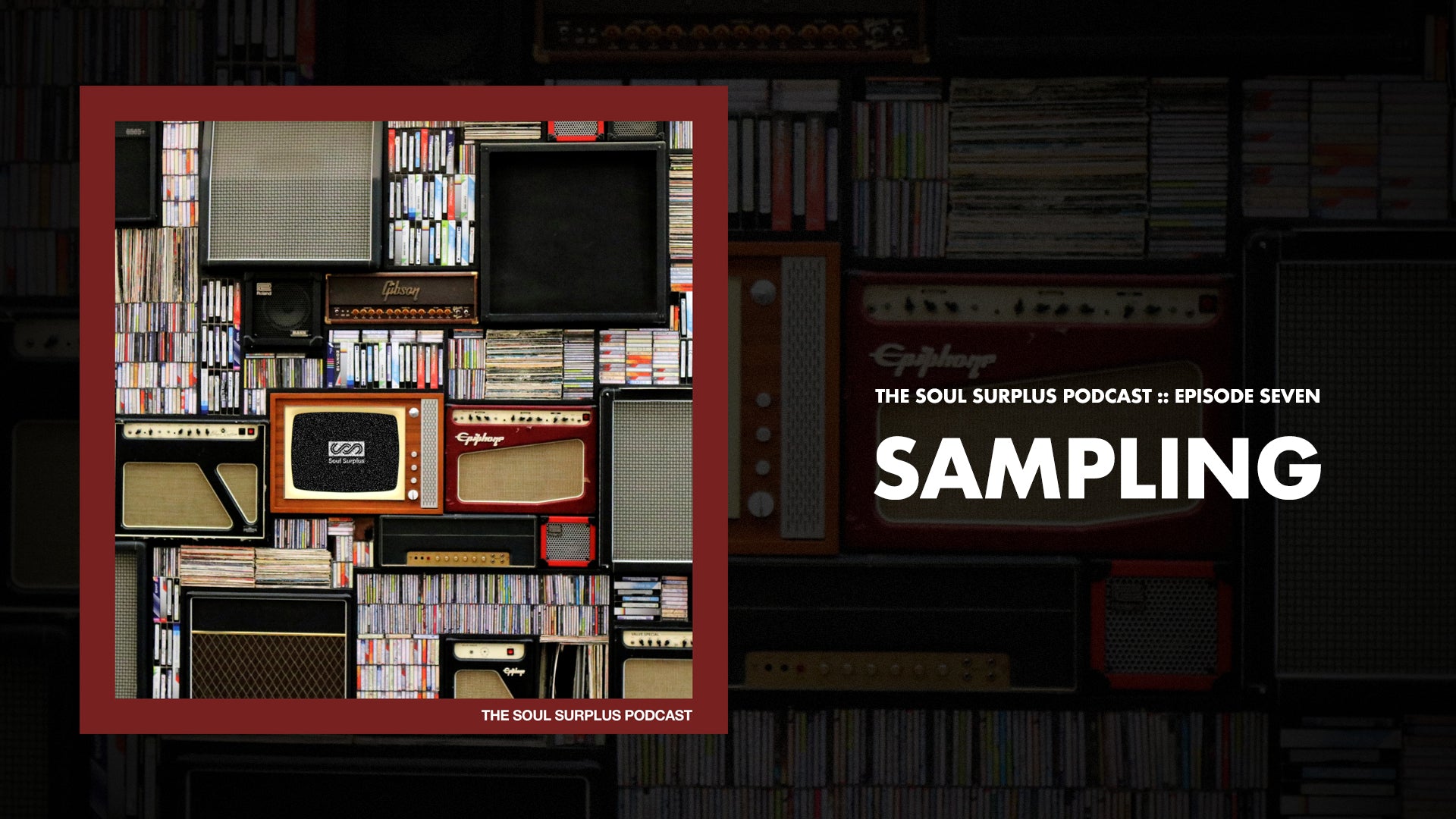 Episode 7 - Sampling